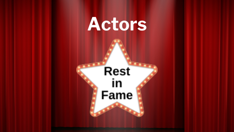 Actors Who Died
